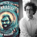 Why the author of a new book about Francis Ford Coppola focused on three films