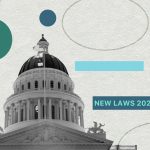 The new California laws you need to know