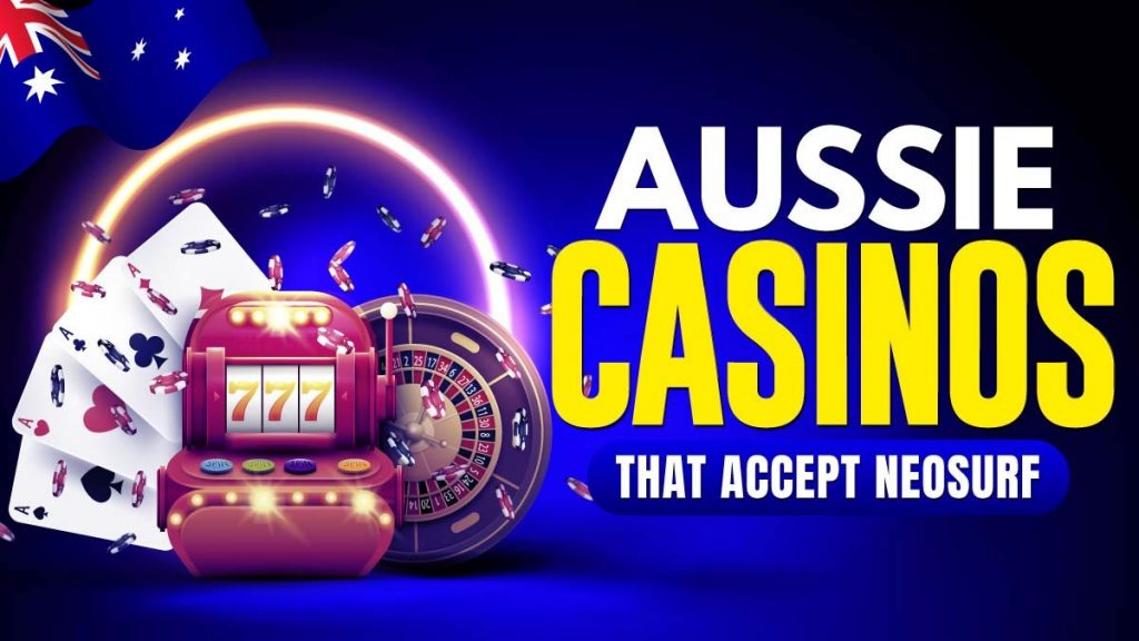 Best Neosurf Casinos in Australia: Top 10 Online Casino Sites That Accept Neosurf