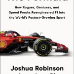 Veteran WSJ reporters detail rocky road to F1’s global success