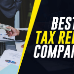 10 Best Tax Relief Services in 2024: Pros & Cons Compared