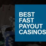 Fast Payout Online Casinos 2024: Instant Paying Casino Sites for Same-Day Withdrawals [Updated]