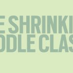 Here’s how much the middle class has shrunk since the 1970s