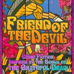 Santa Cruz author Vinnie Hansen celebrates rerelease of 2022 novel, inclusion in Grateful Dead-inspired anthology